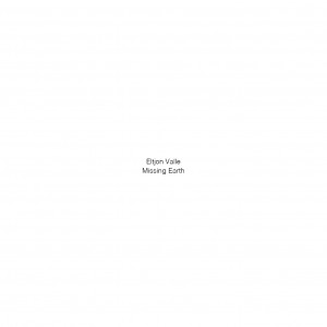 Eltjon Valle - Missing Earth